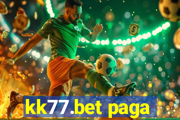 kk77.bet paga