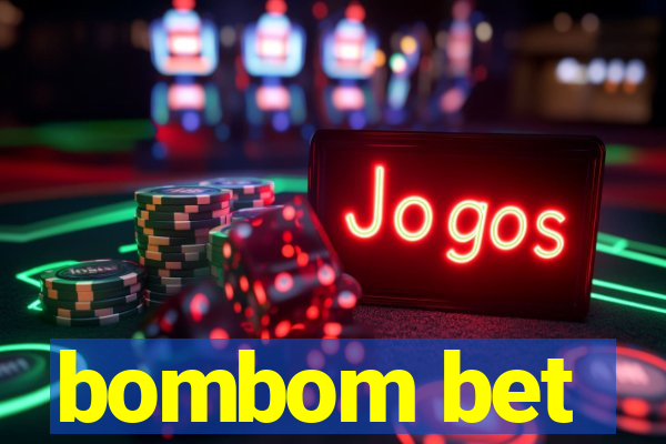 bombom bet
