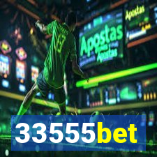 33555bet