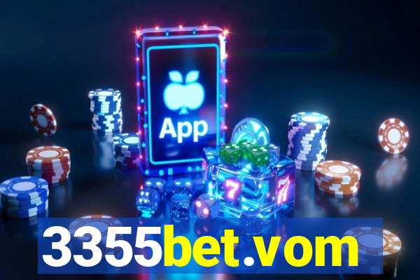3355bet.vom