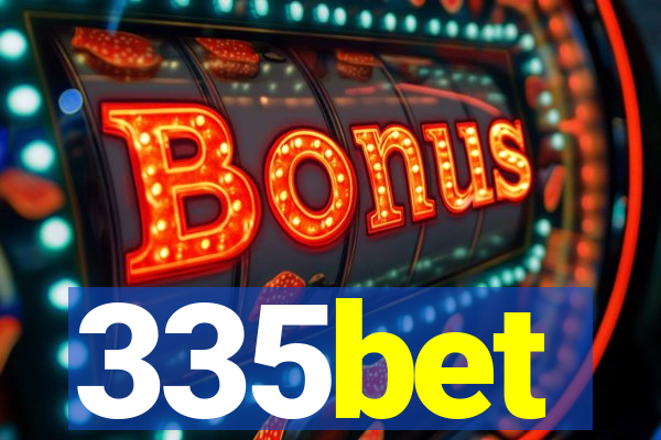 335bet