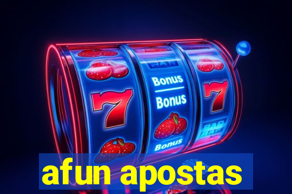 afun apostas