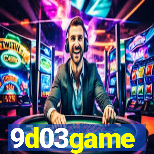 9d03game