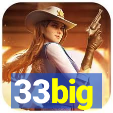33big