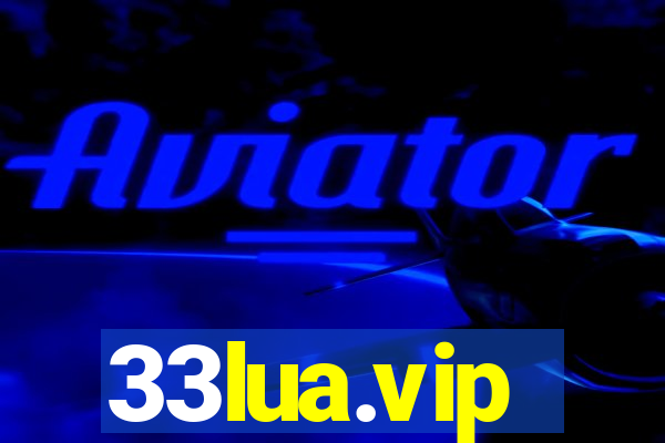 33lua.vip