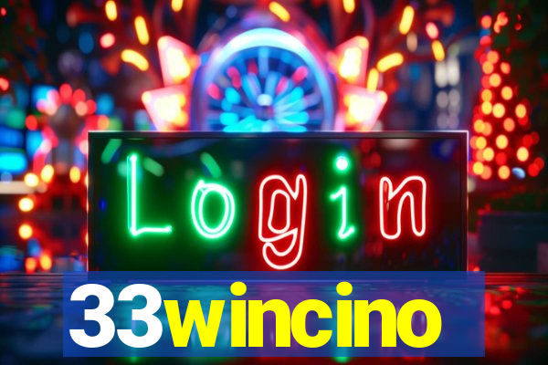 33wincino