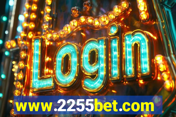 www.2255bet.com