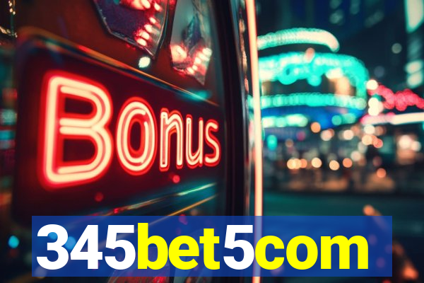 345bet5com