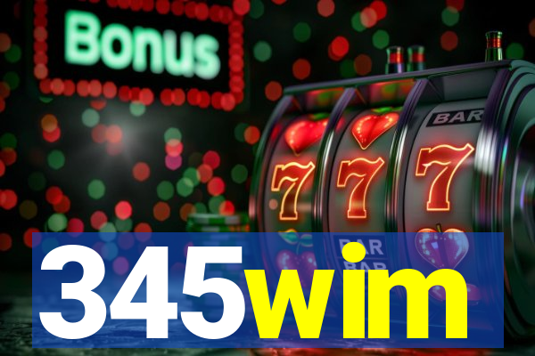 345wim