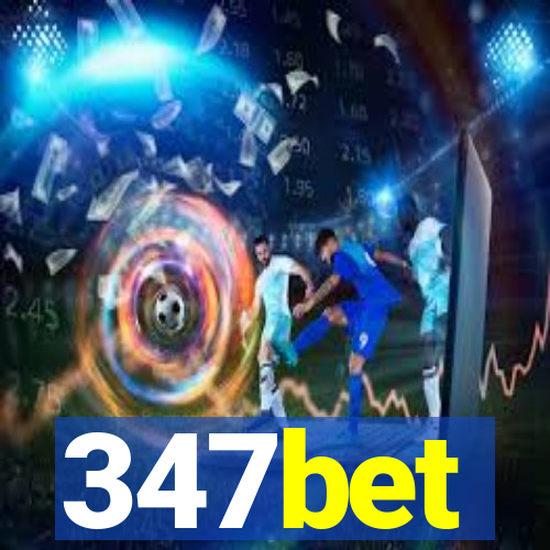 347bet