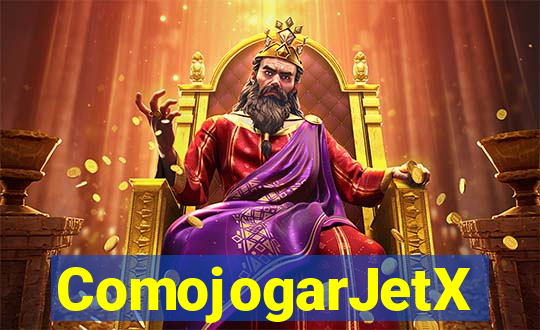 ComojogarJetX
