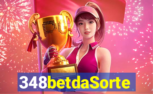 348betdaSorte