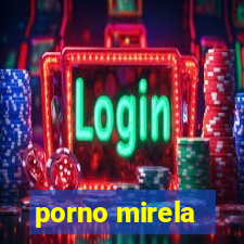 porno mirela
