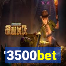 3500bet