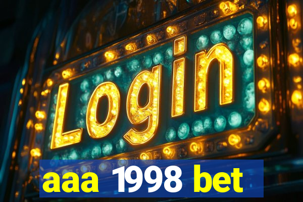 aaa 1998 bet