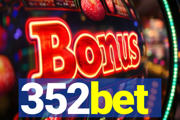 352bet