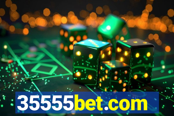 35555bet.com