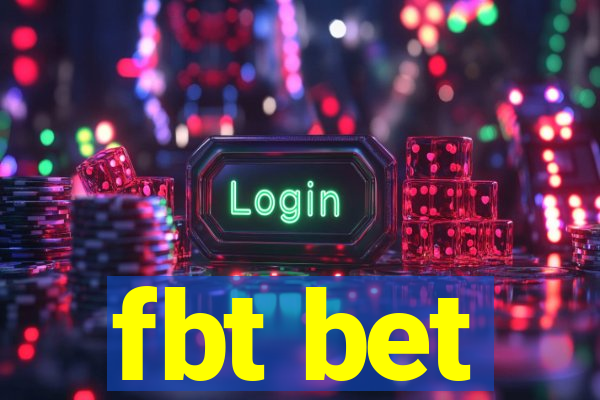 fbt bet