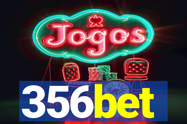 356bet