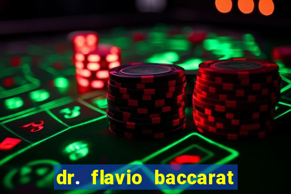 dr. flavio baccarat franco montoro