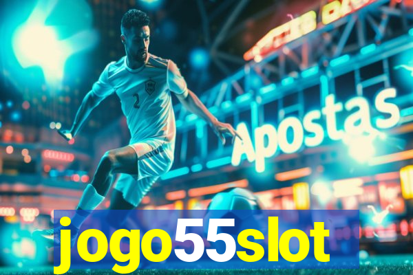 jogo55slot