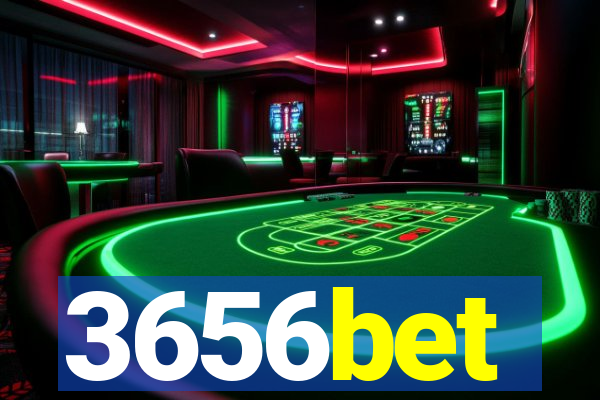 3656bet