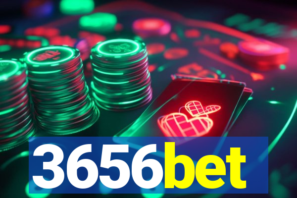 3656bet