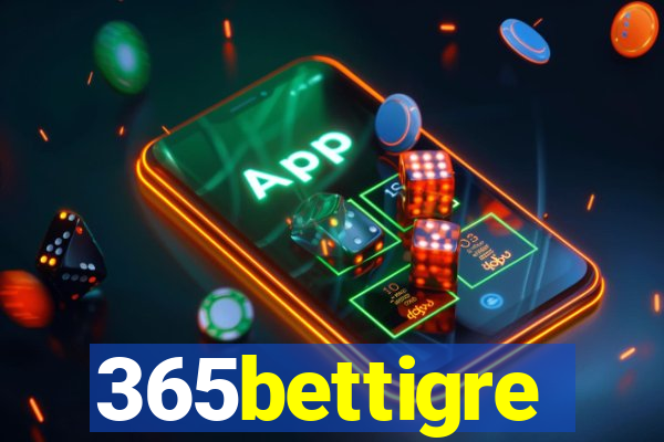 365bettigre