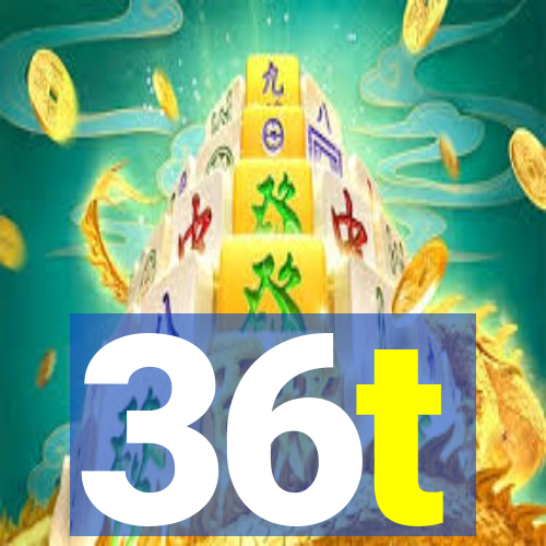 36t