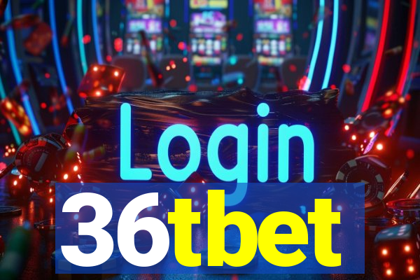 36tbet
