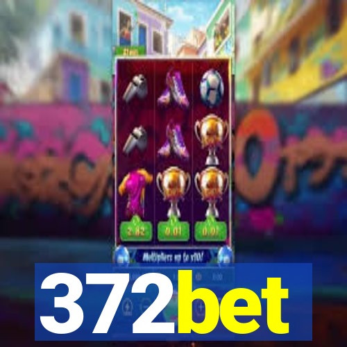 372bet