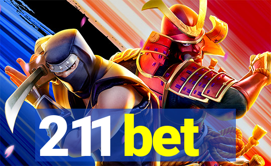 211 bet