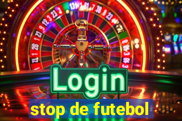 stop de futebol
