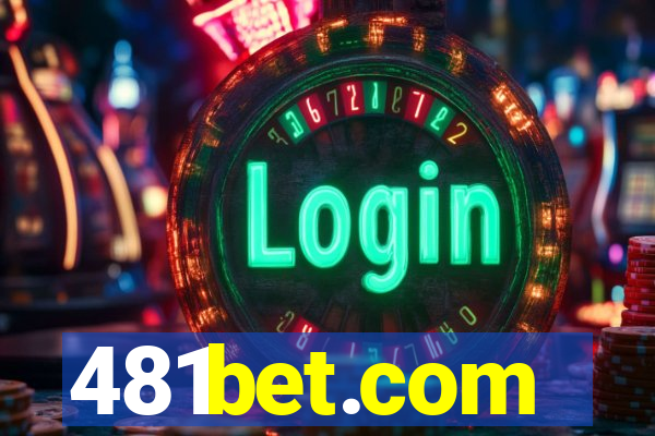 481bet.com