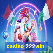 casino 222win