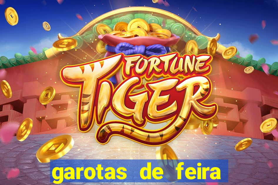 garotas de feira de santana