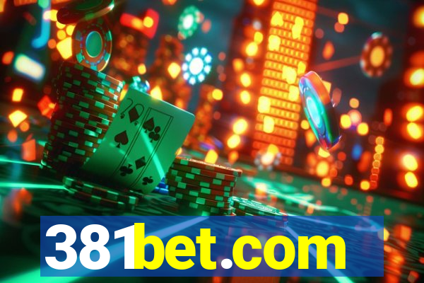 381bet.com
