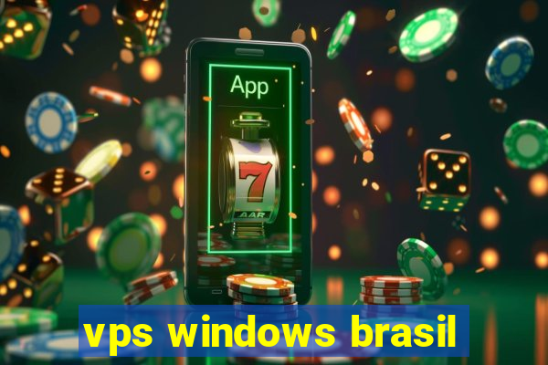 vps windows brasil