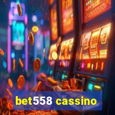 bet558 cassino