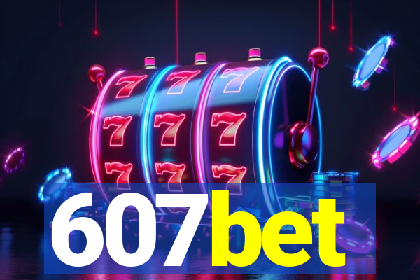 607bet