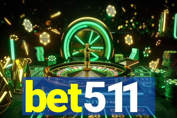 bet511