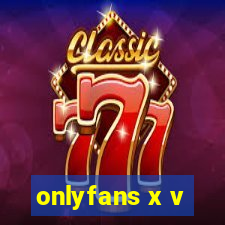 onlyfans x v