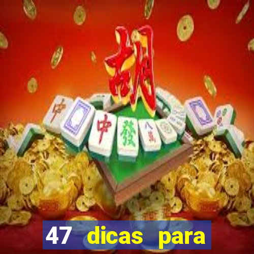 47 dicas para ganhar na mega-sena pdf