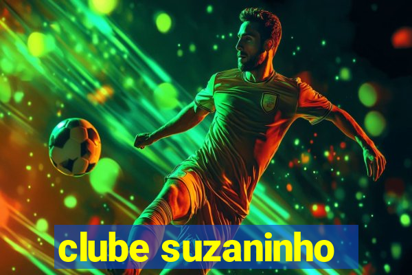 clube suzaninho