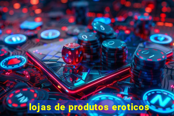 lojas de produtos eroticos