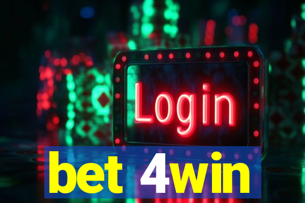 bet 4win