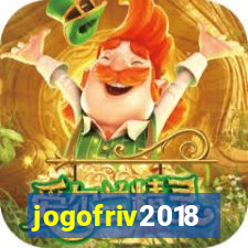 jogofriv2018