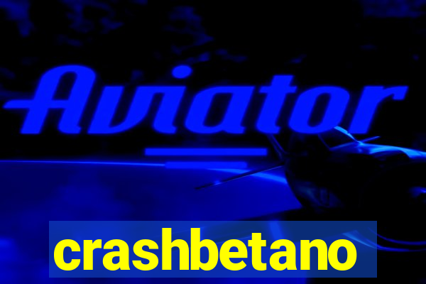 crashbetano