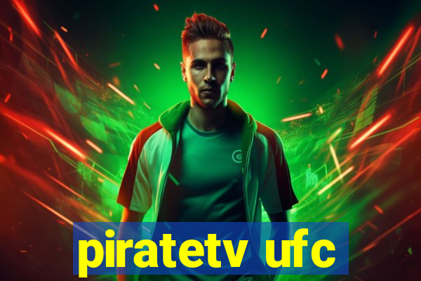 piratetv ufc