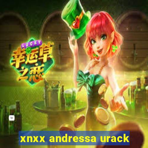 xnxx andressa urack